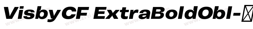 VisbyCF ExtraBoldObl字体转换 VisbyCF ExtraBoldObl字体转换